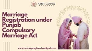 Marriage Registration under Punjab Compulsory Marriage Act