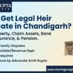 How to Get Legal Heir Certificate in Chandigarh?